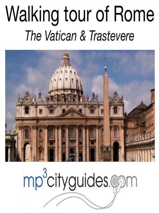 Title details for mp3cityguides Guide to Rome - the Vatican and Trastevere by Simon Brooke - Available